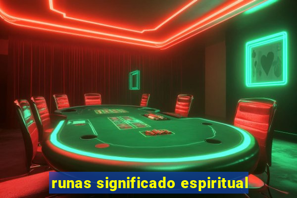 runas significado espiritual